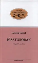 Beletria - ostatné Pásztorórák - József Bereck
