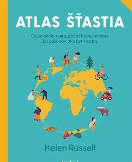 Rozvoj osobnosti Atlas šťastia - Helen Russellová,Nikoleta Račková