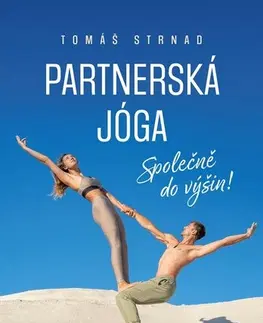 Joga, meditácia Partnerská jóga - Tomáš Strnad
