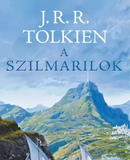 Sci-fi a fantasy A szilmarilok – Illusztrálta Ted Nasmith - John Ronald Reuel Tolkien