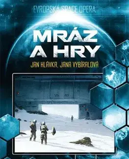 Sci-fi a fantasy Algor 1: Mráz a hry, 2. vydání - Jan Hlávka,Jana Vybíralová