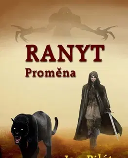 Sci-fi a fantasy Ranyt: Proměna - Jana Pilátová