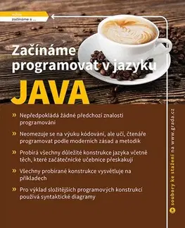 Programovanie, tvorba www stránok Začínáme programovat v jazyku Java - Rudolf Pecinovský,Jarmila Pavlíčková