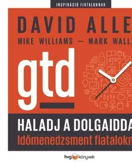 Odborná a náučná literatúra - ostatné Haladj a dolgaiddal! - GTD - Kolektív autorov