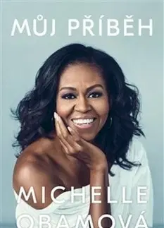 Osobnosti Můj příběh - Michelle Obama