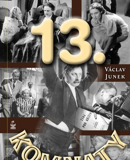 Biografie - ostatné Třinácté komnaty - Václav Junek