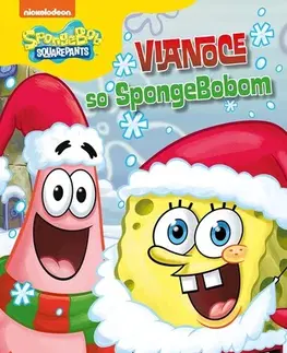 Pre deti a mládež - ostatné SpongeBob - Vianoce so SpongeBobom - Kolektív autorov,Kolektív autorov,Veronika Baluchová
