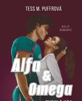 Erotická beletria Alfa & Omega: Zvrhlá hra - Tess M. Puffrová