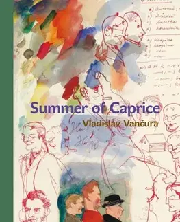 Romantická beletria Summer of Caprice - Vladislav Vančura