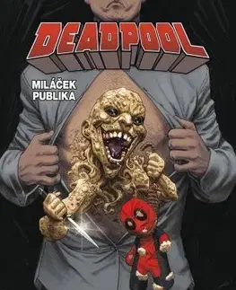 Komiksy Deadpool, miláček publika 5: Pacient: Nula - Duggan Gerry,Darek Šmíd
