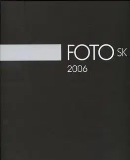 Fotografia FOTO SK 2006 + DVD