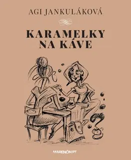 Slovenská poézia Karamelky na káve - Agi Jankuláková