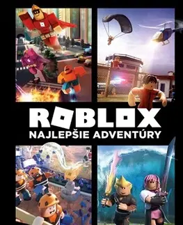 Pre chlapcov Roblox - Najlepšie adventúry - Kolektív autorov
