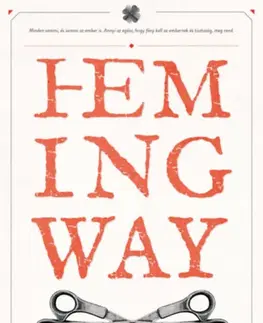 Svetová beletria A győztes nem nyer semmit - Ernest Hemingway