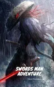 Svetová beletria Swordsman Adventure - Thornton Reid