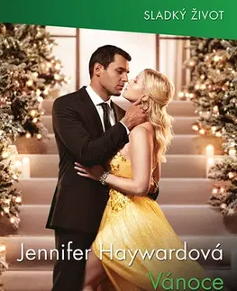 Romantická beletria Vánoce na povel - Hayward Jennifer