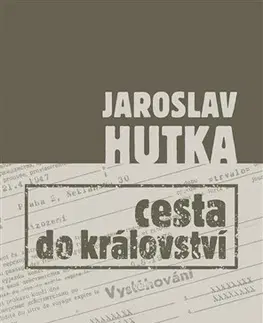 História Cesta do království - Jaroslav Hutka