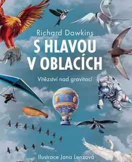 Biológia, fauna a flóra S hlavou v oblacích - Richard Dawkins