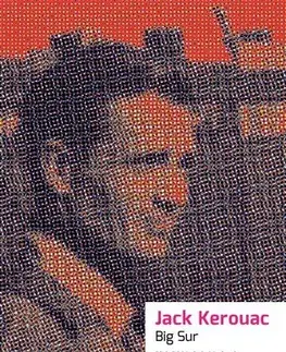 Biografie - ostatné Big Sur - Jack Kerouac
