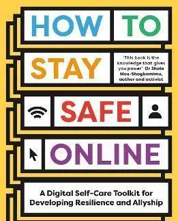 Siete, komunikácia How to Stay Safe Online - Seyi Akiwowo