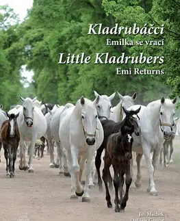 Kone Kladrubáčci / Little Kladrubers - Jiří Machek,Dalibor Gregor