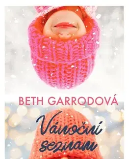 Romantická beletria Vánoční seznam - Beth Garrod