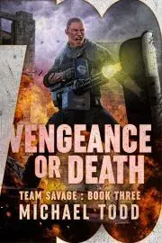 Sci-fi a fantasy Vengeance or Death - Todd Michael