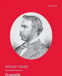 Biografie - Životopisy Dramatik František Adolf Šubert - Antonín Veselý