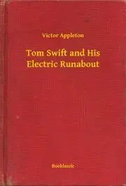 Svetová beletria Tom Swift and His Electric Runabout - Appleton Victor