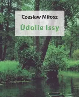 Svetová beletria Údolie Issy - Milosz Czeslaw