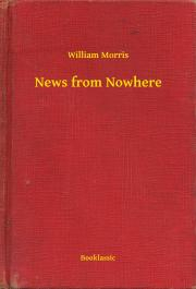 Svetová beletria News from Nowhere - William Morris