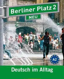 Učebnice a príručky Berliner Platz NEU 2 Lehr- und Arbeitsbuch + CD - Kolektív autorov,Christiane Lemcke
