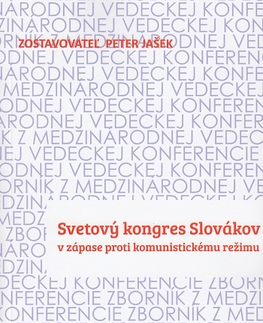 Politológia Svetový kongres Slovákov - Peter Jašek