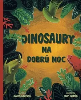 Rozprávky Dinosaury na dobrú noc - Zuzana Boďová