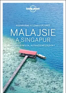 Ázia Malajsie a Singapur