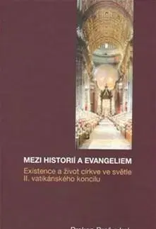 Filozofia Mezi historií a Evangeliem - Prokop Brož