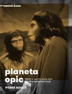 Sci-fi a fantasy Planeta opic - Pierre Boulle,Josef Hajný