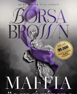 Erotická beletria A maffia ölelésében - javított újrakiadás - Élfestett - Borsa Brown