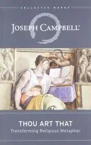 Náboženstvo - ostatné Thou Art That - Joseph Campbell