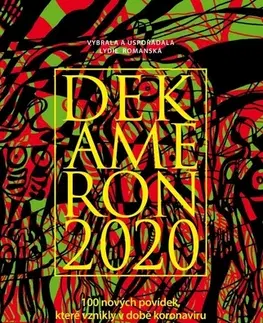 Novely, poviedky, antológie Dekameron 2020 - 100 nových povídek, které vznikly v době koronaviru - Kolektív autorov
