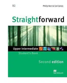 Učebnice a príručky Straightforward New B2 Upper Intermediate SB 2Ed - Ceri Jones,Philip Kerr