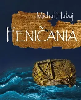 História Feničania - Michal Habaj
