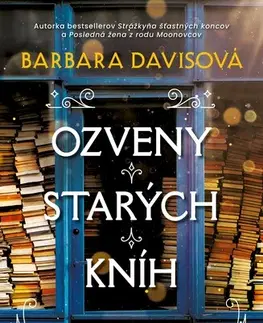 Svetová beletria Ozveny starých kníh - Barbara Davis,Denisa Jahičová