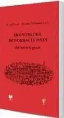 Ekonómia, Ekonomika Ekonomická demokracia dnes - Peter Dinuš,Kristína Šabíková