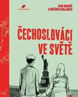 Komiksy Čechoslováci ve světě - Kolektív autorov