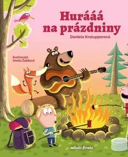 Pre deti a mládež - ostatné Hurááá na prázdniny - Daniela Krolupperová