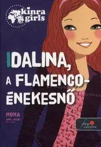 Pre dievčatá Indalina, a flamenco - énekesnő - Moka