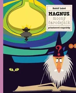 3D, magnetické, priestorové knihy Magnus, mocný kúzelník a jeho zvieratká - Petra Bartíková