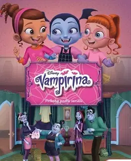 Pre dievčatá Vampirina - Príbehy podľa seriálu