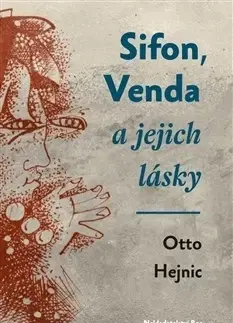 Česká beletria Sifon, Venda a jejich lásky - Otto Hejnic
